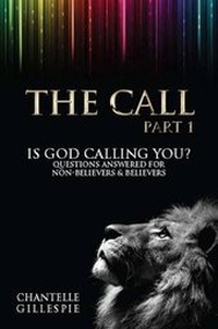 Enlarge image Cover: The Call: Part 1 - Chantelle Gillespie