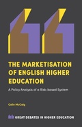 Cover: The Marketisation of English Higher Education - Emerald Publishing Limited