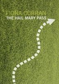 Enlarge image Cover: The Hail Mary Pass - Wrecking Ball Press