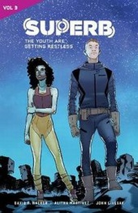 Enlarge image Cover: Superb Vol. 3 - Lion Forge, LLc, The