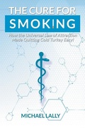 Cover: The Cure for Smoking - Stonewall Press