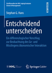 Abbildung von: Entscheidend unterscheiden - Springer Gabler