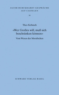 Abbildung von: «Wer Großes will, muß sich beschränken können» - Schwabe Verlagsgruppe AG Schwabe Verlag