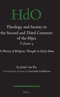 Cover: Theology and Society in the Second and Third Centuries of the Hijra. Volume 4 - Brill