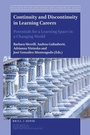 Cover: Continuity and Discontinuity in Learning Careers - Brill