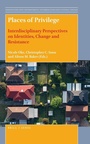 Cover: Places of Privilege - Brill