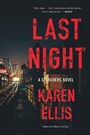 Cover: Last Night - Little, Brown and Company