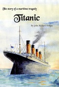 Cover: Titanic - John Richard Hodges