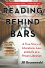 Cover: Reading behind Bars - Skyhorse Publishing
