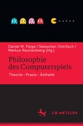 Cover: Philosophie des Computerspiels - J.B. Metzler