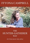 Cover: The Hunter-Gatherer Way - Wild Food Publishing