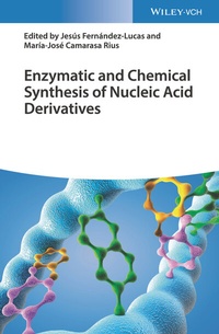 Abbildung von: Enzymatic and Chemical Synthesis of Nucleic Acid Derivatives - Wiley-VCH