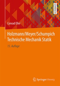 Abbildung von: Holzmann/Meyer/Schumpich Technische Mechanik Statik - Springer Vieweg