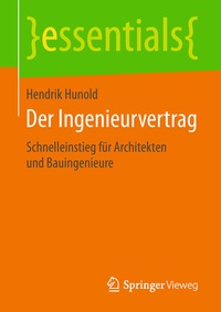 Abbildung von: Der Ingenieurvertrag - Springer Vieweg