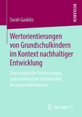 Cover: Wertorientierungen von Grundschulkindern im Kontext nachhaltiger Entwicklung - Springer VS