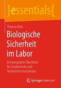 Bild: Biologische Sicherheit im Labor - Springer Spektrum