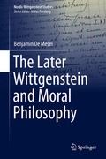 Cover: The Later Wittgenstein and Moral Philosophy - Springer