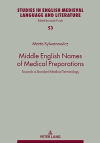 Abbildung von: Middle English Names of Medical Preparations - Peter Lang Verlag