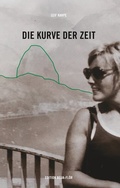 Cover: Die Kurve der Zeit - BoD - Books on Demand