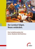 Cover: Der Lernlust folgen. Neues entdecken. - wbv Media