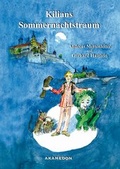 Cover: Kilians Sommernachtstraum - AKAMEDON VERLAG