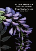 Cover: Philipp Franz von Siebold: Flora japonica / G&uuml;nter Beck: Flora photographica - AKAMEDON VERLAG