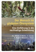 Cover: Der Mensch im globalen &Ouml;kosystem - oekom verlag