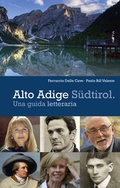 Cover: Alto Adige S&uuml;dtirol. - Edition Raetia