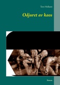 Cover: Odjuret av kaos - BoD - Books on Demand