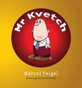Cover: Mr Kvetch - Vagabond Press
