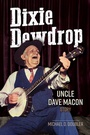 Cover: Dixie Dewdrop - University of Illinois Press
