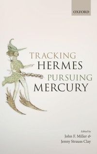 Enlarge image Cover: Tracking Hermes, Pursuing Mercury - Oxford University Press
