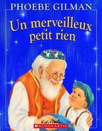Enlarge image Cover: Un Merveilleux Petit Rien! - Scholastic