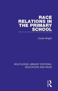 Cover: Race Relations in the Primary School - Routledge