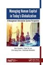 Cover: Managing Human Capital in Today's Globalization - Apple Academic Press Inc.