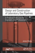 Cover: Design and Construction of Laboratory Gas Pipelines - Apple Academic Press Inc.