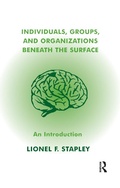 Cover: Individuals, Groups and Organizations Beneath the Surface - Routledge