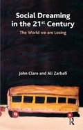 Cover: Social Dreaming in the 21st Century - Routledge