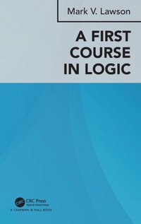 Abbildung von: A First Course in Logic - CRC Press