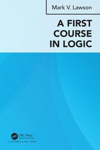 Abbildung von: A First Course in Logic - CRC Press