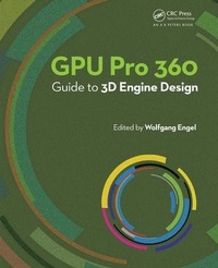 Enlarge image Cover: GPU Pro 360 Guide to 3D Engine Design - A K Peters