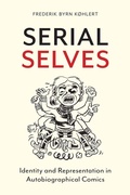 Cover: Serial Selves - Rutgers University Press