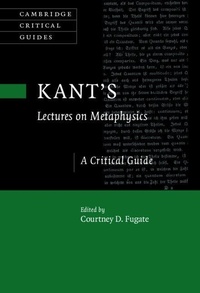 Enlarge image Cover: Kant's Lectures on Metaphysics - Cambridge University Press