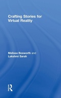 Cover: Crafting Stories for Virtual Reality - Routledge