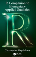 Cover: R Companion to Elementary Applied Statistics - CRC Press