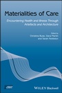 Cover: Materialities of Care - Wiley