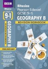 Enlarge image Cover: BBC Bitesize Edexcel GCSE Geography B Revision Workbook - for 2026, 2027 exams - BBC Active