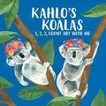 Cover: Kahlo's Koalas - Andrews McMeel Publishing