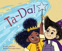 Enlarge image Cover: Ta-Da! - Chronicle Books LLC