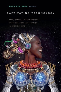 Enlarge image Cover: Captivating Technology - Duke University Press